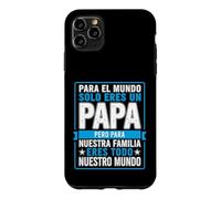 Carcasa para iPhone 11 Pro MAX Papá Divertido Diciendo para el Mundo Que Solo tú Eres Nuestra Familia