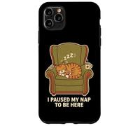 Carcasa para iPhone 11 Pro MAX Pause My Nap To Be Here Funny Cat Nap