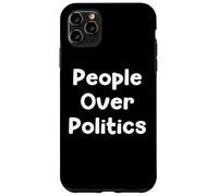 Carcasa para iPhone 11 Pro MAX People Over Politics Human Rights Protest Saying Design