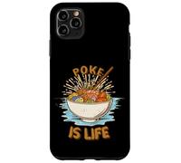 Carcasa para iPhone 11 Pro MAX Poke Bowl Hawaiano Poke is Life Fresh