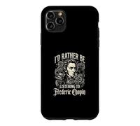 Carcasa para iPhone 11 Pro MAX Prefiero Estar Escuchando a Frederic Chopin