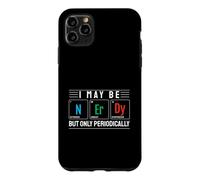 Carcasa para iPhone 11 Pro MAX Puedo ser Nerd, Pero Solo periódicamente diseño científico