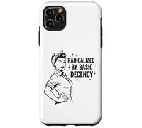 Carcasa para iPhone 11 Pro MAX Radicalized by Basic Decency Cita Feminista Retro