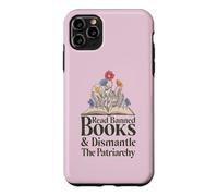 Carcasa para iPhone 11 Pro MAX Read Banned Books and Dismantle The Patriarchy Feminist