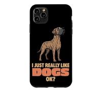 Carcasa para iPhone 11 Pro MAX Realmente Me Gustan los Perros Ok Amante de los Animales Lindo Gran Danés