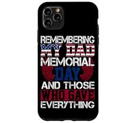 Carcasa para iPhone 11 Pro MAX Recordando el Día de los Caídos de Mi Papá y los Que lo dieron Todo