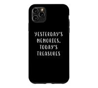 Carcasa para iPhone 11 Pro MAX Recuerdos de Ayer Tesoros de Hoy Declaración nostálgica