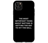 Carcasa para iPhone 11 Pro MAX Refranes Deportivos tontos Lo Importante del bateo