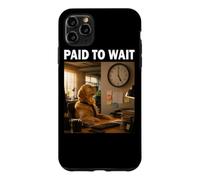 Carcasa para iPhone 11 Pro MAX Regalo Divertido del compañero Paid to Wait