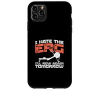 Carcasa para iPhone 11 Pro MAX Remo Divertido con Texto en inglés I Hate The Erg I'Ll Row Again Tomorrow