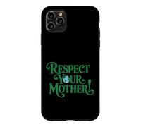 Carcasa para iPhone 11 Pro MAX Respect Your Mother Earth Day Recycling Environmental Nature