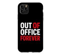 Carcasa para iPhone 11 Pro MAX Retirement Funny Party Quote out of Office Forever