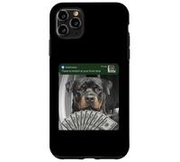 Carcasa para iPhone 11 Pro MAX Rottweiler Hay Movimiento en tu Puerta Principal Rottie Silly