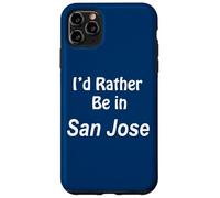 Carcasa para iPhone 11 Pro MAX San José, Prefiero Estar En
