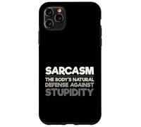 Carcasa para iPhone 11 Pro MAX Sarcasmo Divertido La Defensa Natural del Cuerpo contra la Estupidez