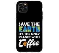 Carcasa para iPhone 11 Pro MAX Save Earth The Only Planet with Coffee Earth Day