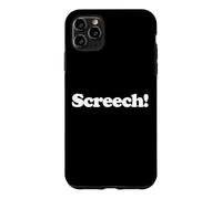 Carcasa para iPhone 11 Pro MAX Screech Cute Funny Noise Sound Favorite Pretender Be Bird Love