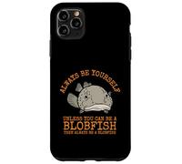 Carcasa para iPhone 11 Pro MAX Sé Siempre tú Mismo a Menos Que Puedas ser un pez Globo
