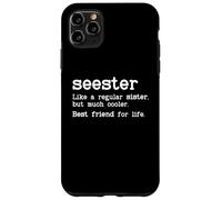 Carcasa para iPhone 11 Pro MAX Seester Definition Funny Sister Big Sister Best Friend Sis