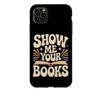 Carcasa para iPhone 11 Pro MAX Show Me Your Books Ratón de Bbiblioteca Lectura de Libros