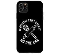 Carcasa para iPhone 11 Pro MAX Si Génesis no Puede hornearlo, Nadie Puede nombrar Génesis