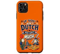 Carcasa para iPhone 11 Pro MAX Si no Eres holandés no Eres Muy Gracioso Holanda Países Bajos