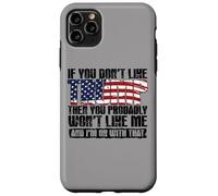 Carcasa para iPhone 11 Pro MAX Si no te Gusta Trump, Probablemente no te agrado yo
