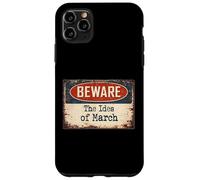 Carcasa para iPhone 11 Pro MAX Signo Oxidado Beware Ides March Julio César Shakespeare Cita