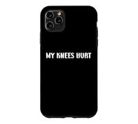 Carcasa para iPhone 11 Pro MAX Simple Funny Gym Workout Quote My Knees Hurt