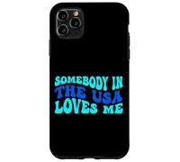 Carcasa para iPhone 11 Pro MAX Somebody in The USA Loves Me Modern Boho Vibe
