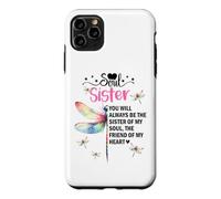 Carcasa para iPhone 11 Pro MAX Soul Sisters Women You Will Always Be The Sister of My Heart