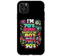 Carcasa para iPhone 11 Pro MAX Soy 70 nací Criado en los 80 y FUI de Fiesta en los 90