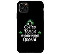 Carcasa para iPhone 11 Pro MAX St Patricks Funny Teacher Shenanigans Coffee Teach Repeat