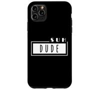 Carcasa para iPhone 11 Pro MAX Suh Dude Meme Classic Internet Viral Video Joke Suh Dudes