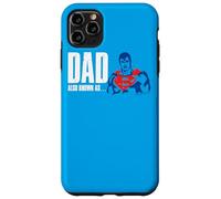 Carcasa para iPhone 11 Pro MAX Superman Also Known As Dad