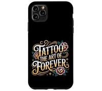 Carcasa para iPhone 11 Pro MAX Tattoo The Art of Forever Artista de Tinta -