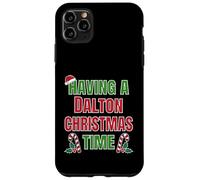 Carcasa para iPhone 11 Pro MAX Tener un Nombre de reunión Familiar en Dalton Christmas Time
