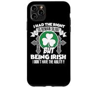 Carcasa para iPhone 11 Pro MAX Tenía Derecho a Permanecer en Silencio Pero Siendo irlandés