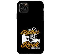 Carcasa para iPhone 11 Pro MAX Texto de pasatiempo al Aire Libre I Would Rather Be Rock Climbing