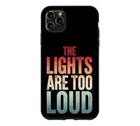 Carcasa para iPhone 11 Pro MAX The Lights Are Too Loud