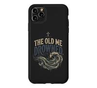 Carcasa para iPhone 11 Pro MAX The Old Me Drowned - New Life Baptism Transformation tee 2