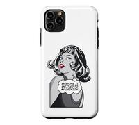Carcasa para iPhone 11 Pro MAX Todo el Mundo Tiene Derecho a mi opinión Sarcástica Pop Art Girl