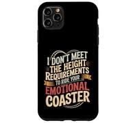 Carcasa para iPhone 11 Pro MAX Too Short To Ride Your Emotional Roller Coaster -