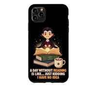 Carcasa para iPhone 11 Pro MAX Un día sin Leer es como un Lindo Libro mágico de Vampiros