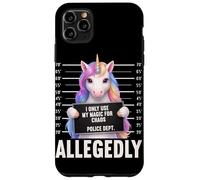 Carcasa para iPhone 11 Pro MAX Unicorn Mugshot I Only Use My Magic for Chaos Supuestamente
