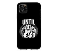 Carcasa para iPhone 11 Pro MAX Until All Have Heard Christian Duty Jesus Christ God Lover
