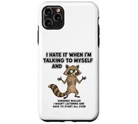 Carcasa para iPhone 11 Pro MAX Viejo Mapache lo Odio Cuando me Hablo a mí Mismo sarcástico