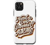 Carcasa para iPhone 11 Pro MAX Vintage Script Need A Dog Peluquero Ask Me Art