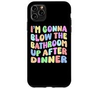 Carcasa para iPhone 11 Pro MAX Voy a Volar el baño después de la Cena Retro Funny Meme