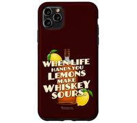 Carcasa para iPhone 11 Pro MAX Whiskey Quote When Life Hands You Lemons Whiskey